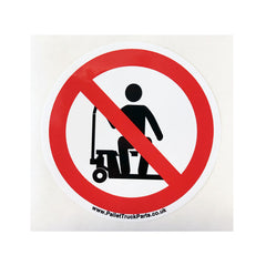 Do not ride on pallet truck Safety Warning Prohibited Sticker x1no.